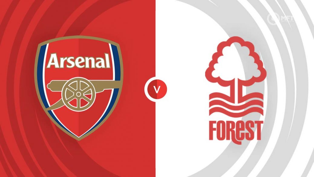 Nhận định trận đấu Arsenal vs Nottingham