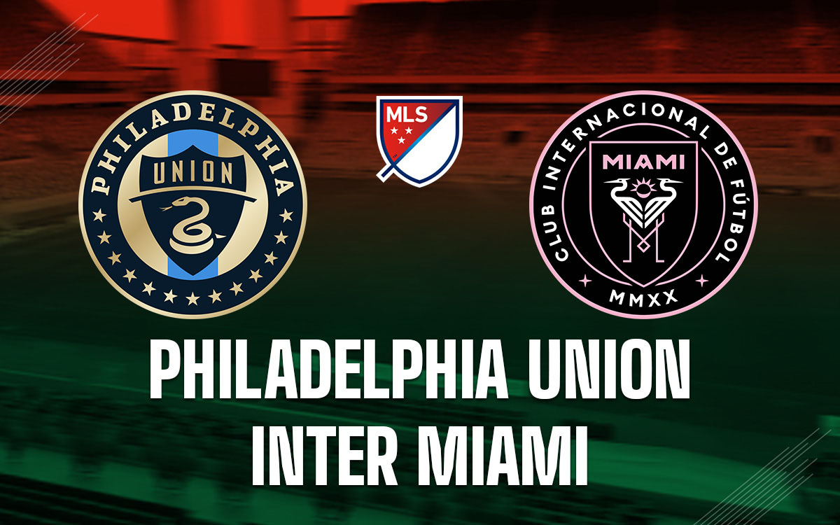 Nhận định trận đấu Philadelphia vs Inter Miami